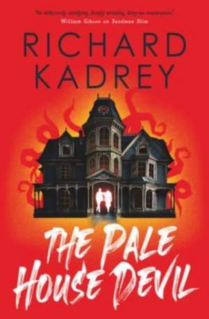 The Pale House Devil de Richard Kadrey