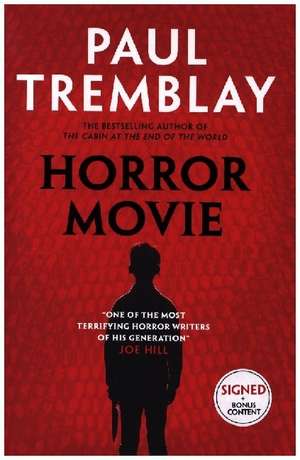 Horror Movie de Paul Tremblay