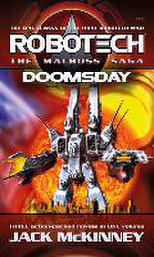 Robotech - The Macross Saga: Doomsday, Vol 4-6 de Jack McKinney