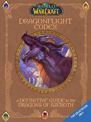 World of Warcraft: The Dragonflight Codex de Doug Walsh