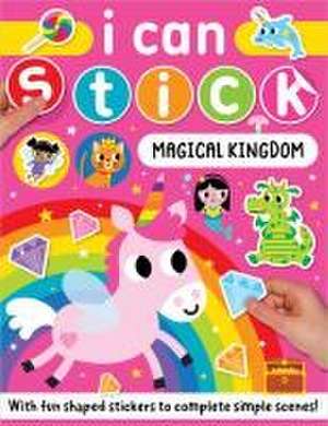 I Can Stick Magical Kingdom de Scott Barker