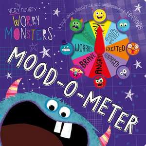 Very Hungry Worry Monsters Mood-O-Meter de Alexandra Robinson