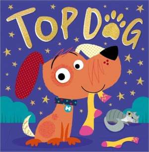 Top Dog de Christie Hainsby