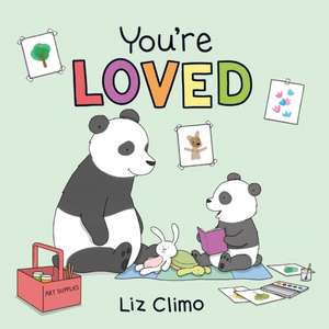 You're Loved de Liz Climo