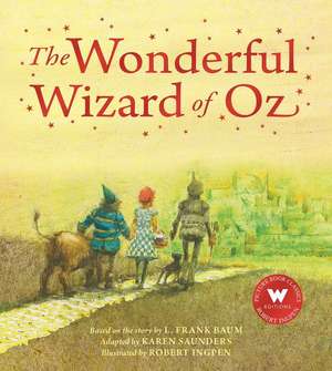 The Wonderful Wizard of Oz de Karen Saunders