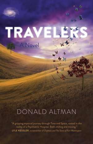 Travelers – A Novel de Donald Altman