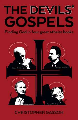 Devils' Gospels, The de Christopher Gasson