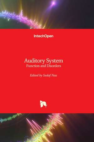 Auditory System de Sadaf Naz