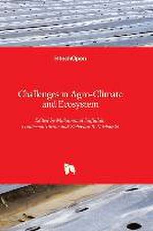 Challenges in Agro-Climate and Ecosystem de Muhammad Saifullah