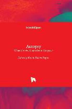 Autopsy - What Do We Learn from Corpses? de Kamil Hakan Dogan