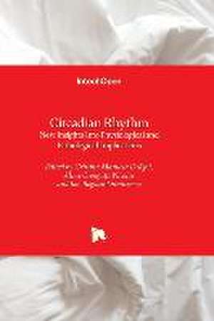 Circadian Rhythm de Cristina Manuela Dr¿goi