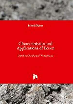 Characteristics and Applications of Boron