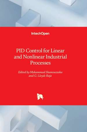 PID Control for Linear and Nonlinear Industrial Processes