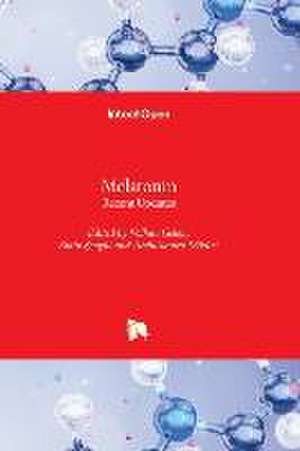 Melatonin - Recent Updates de Volkan Gelen