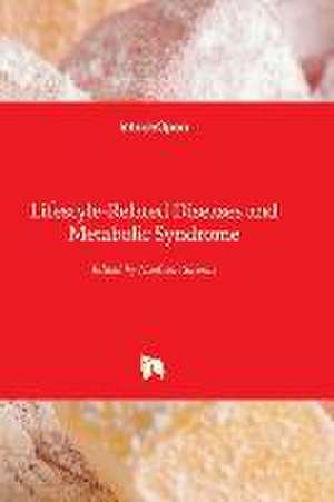 Lifestyle-Related Diseases and Metabolic Syndrome de Naofumi Shiomi