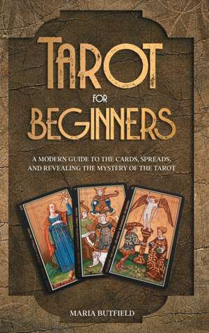 Tarot for Beginners de Maria Butfield