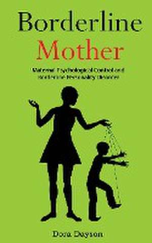 Borderline Mother de Dora Dayson