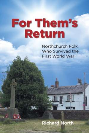 For Them's Return de Richard North
