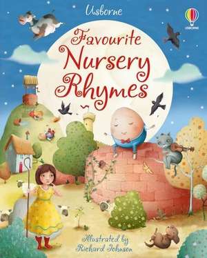 100 Favourite Nursery Rhymes de Felicity Brooks