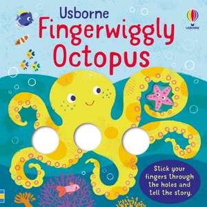 Fingerwiggly Octopus de Felicity Brooks