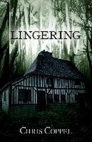 Lingering de Chris Coppel