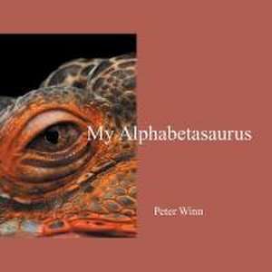 My Alphabetasaurus de Peter Winn