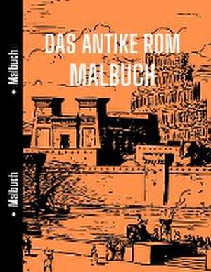 Chloe, L: Antike Rom Malbuch