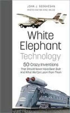 White Elephant Technology de John J Geoghegan