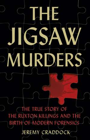 The Jigsaw Murders de Jeremy Craddock