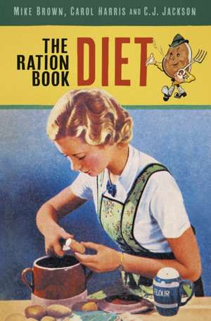 Ration Book Diet de C. J. Jackson