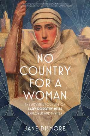 No Country For a Woman de Jane Dismore