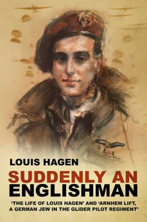 Suddenly an Englishman de Louis Hagen