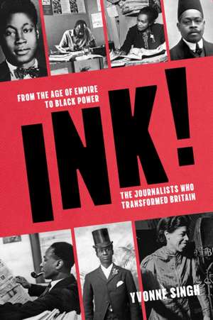 INK! de Yvonne Singh