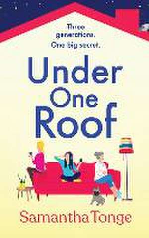 Under One Roof de Samantha Tonge