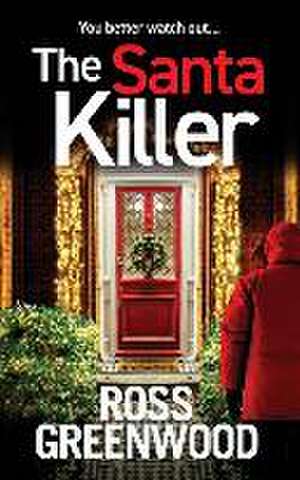 The Santa Killer de Ross Greenwood