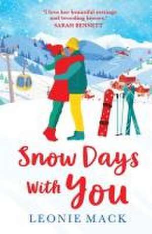 Snow Days With You de Leonie Mack