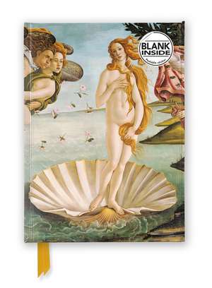 Sandro Botticelli: The Birth of Venus (Foiled Blank Journal) de Flame Tree Studio