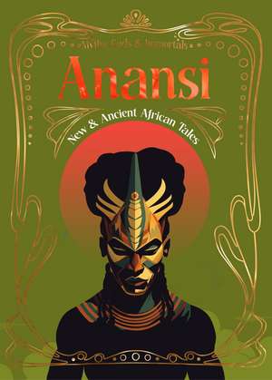 Anansi: New & Ancient African Tales de Emily Zobel Marshall