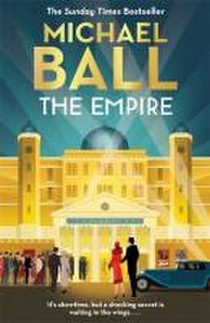 The Empire de Michael Ball