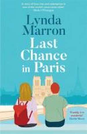 Last Chance in Paris de Lynda Marron