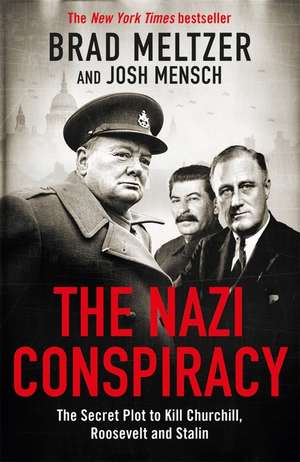 The Nazi Conspiracy de Brad Meltzer