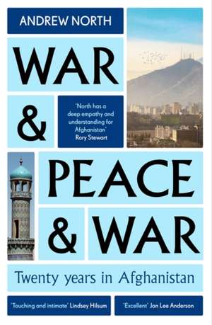 War & Peace & War de Andrew North