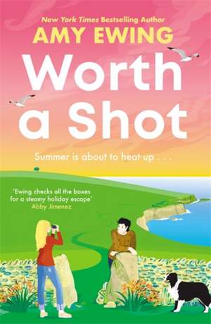 Worth a Shot de Amy Ewing