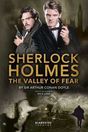 Sherlock Holmes - The Valley of Fear de Nick Lane