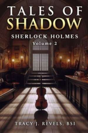 Sherlock Holmes de Tracy Revels