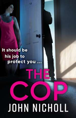 The Cop de John Nicholl