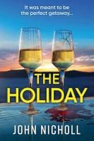 The Holiday de John Nicholl