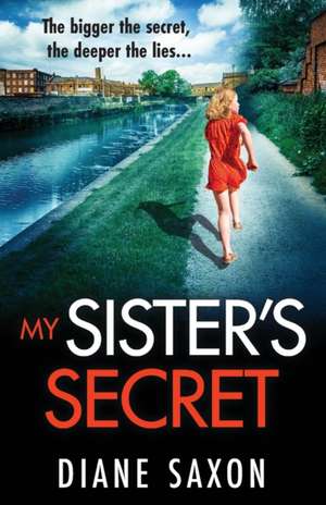 My Sister's Secret de Diane Saxon