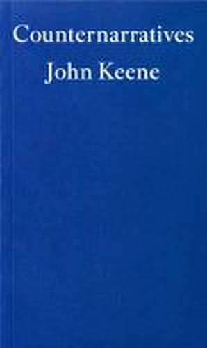 Counternarratives de John Keene