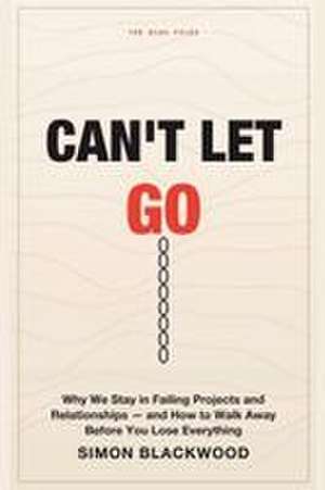 Can't Let Go de Simon Blackwood